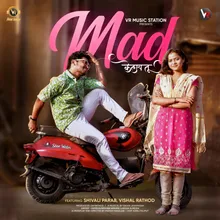 Mad Kelay Tu ( feat. Vishal Rathod, Shivali Parab)